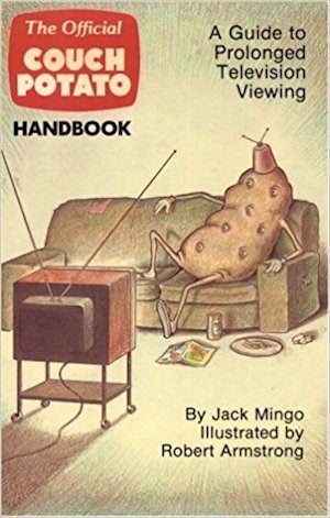 The Couch Potato Handbook